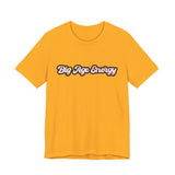 Unisex Big Age Energy T- Shirt