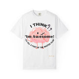 Funny Quote Unisex T-shirt