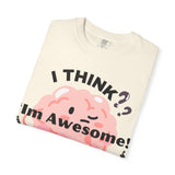 Funny Quote Unisex T-shirt