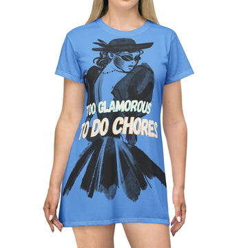 Too Glamorous To Do Chores - Big Age Energy Dress