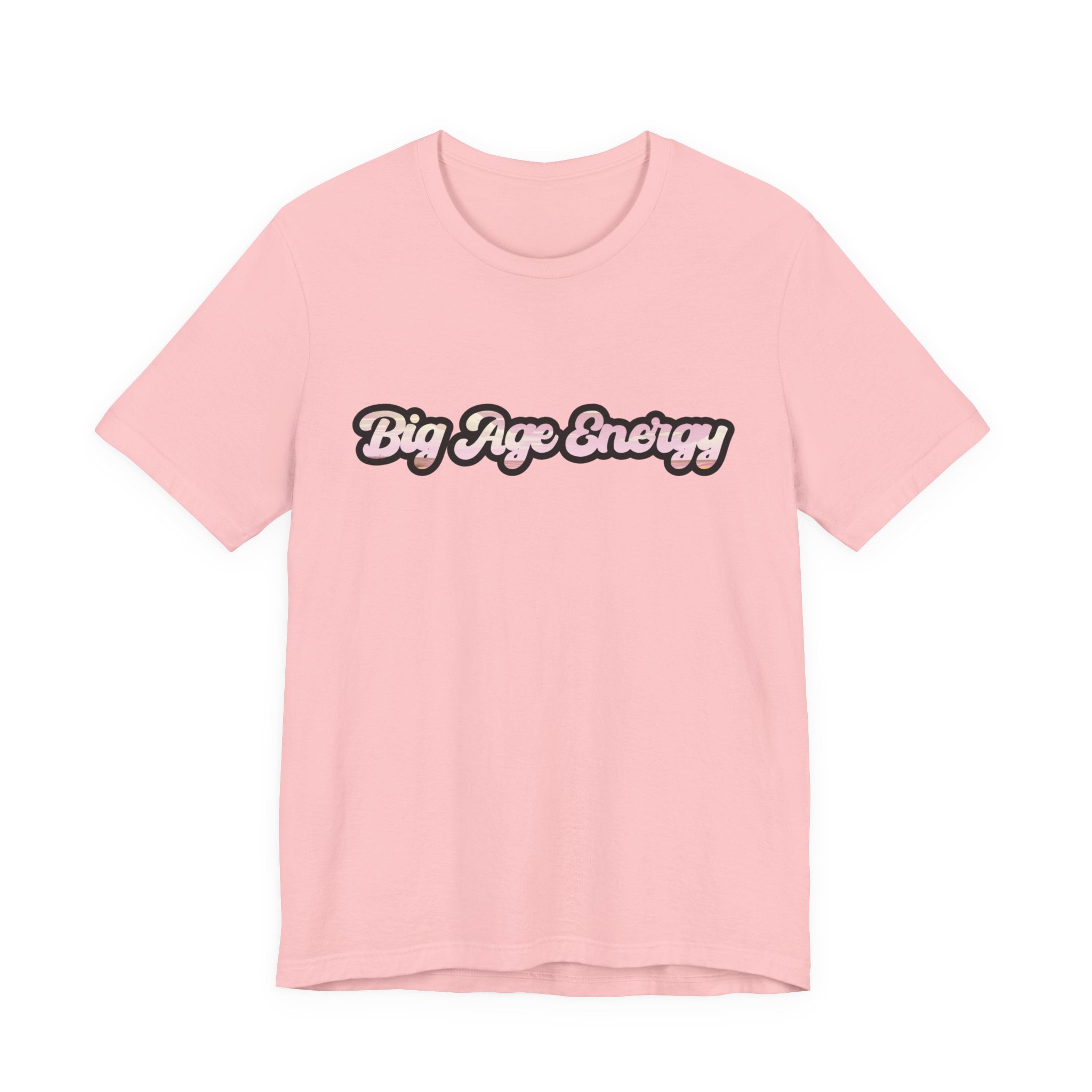 Unisex Big Age Energy T- Shirt