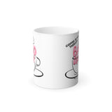 Mug with Funny Motivational Quote, 11oz Color Morphing