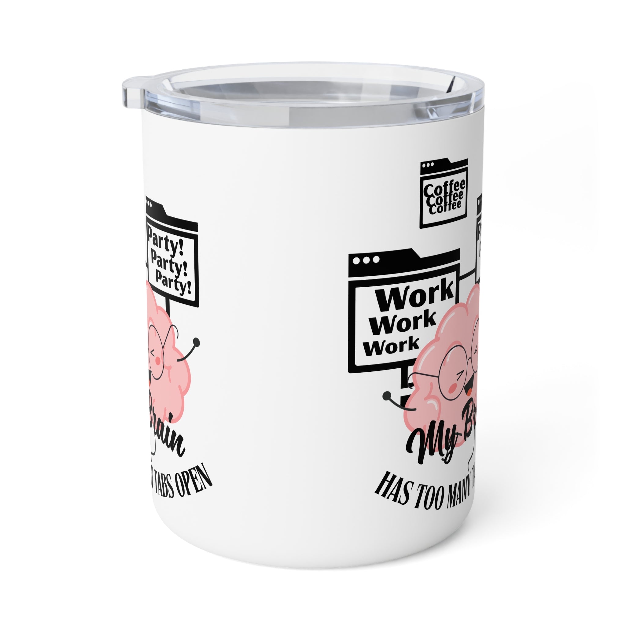 Many Tabs Open Insulated Coffee Mug, 10oz