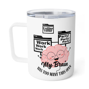 Many Tabs Open Insulated Coffee Mug, 10oz