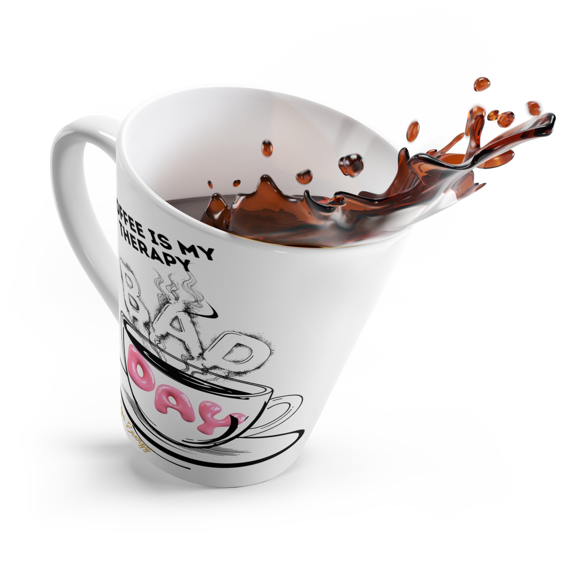 Motivational Latte Mug