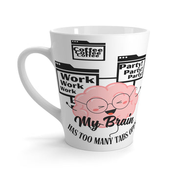 Many Tabs Open - Latte Mug