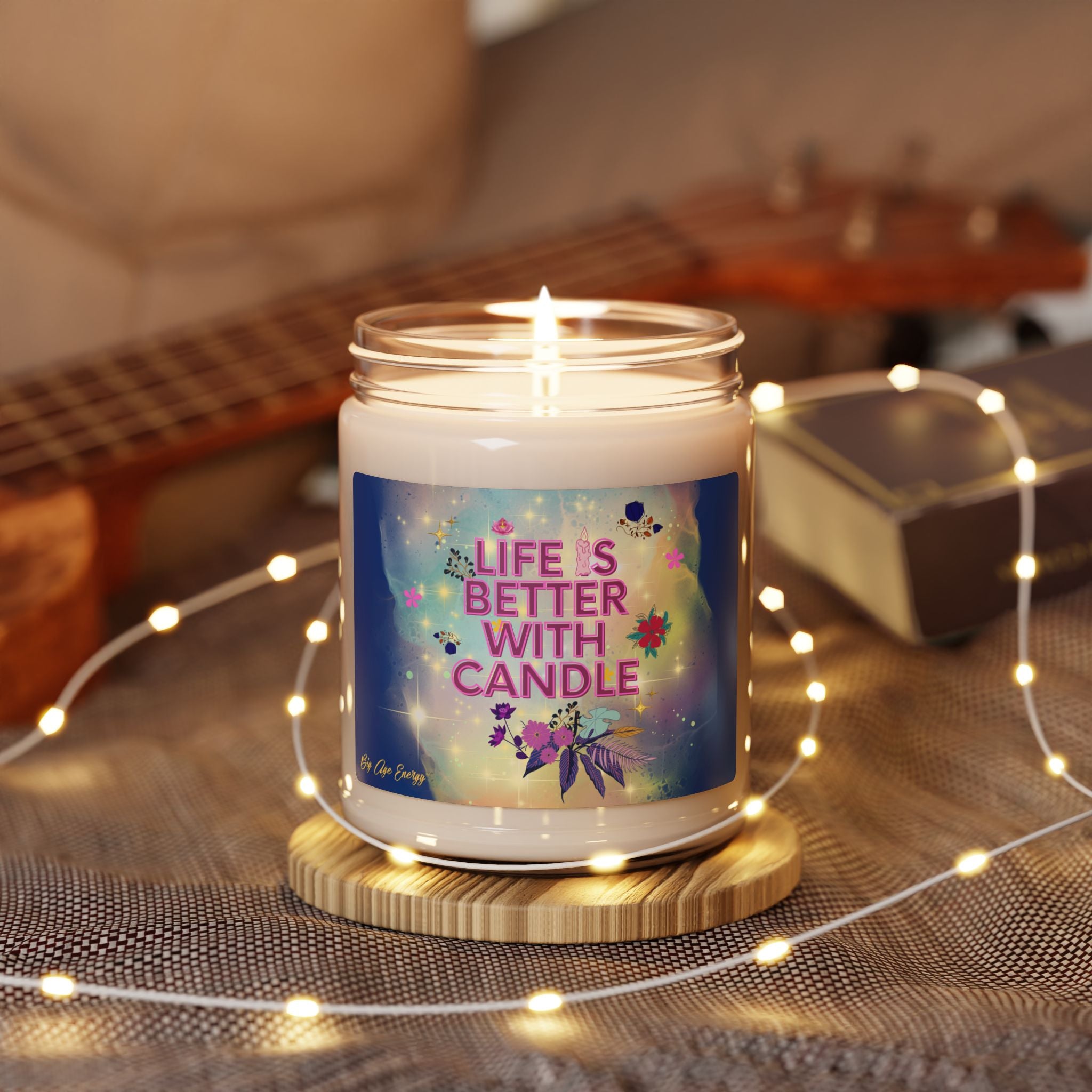 Life is Better with Candle - Scented Soy Candle, Cozy Home Decor, Aromatherapy Gift, Relaxation, Unique Gift Idea, Self-Care Must-Have
