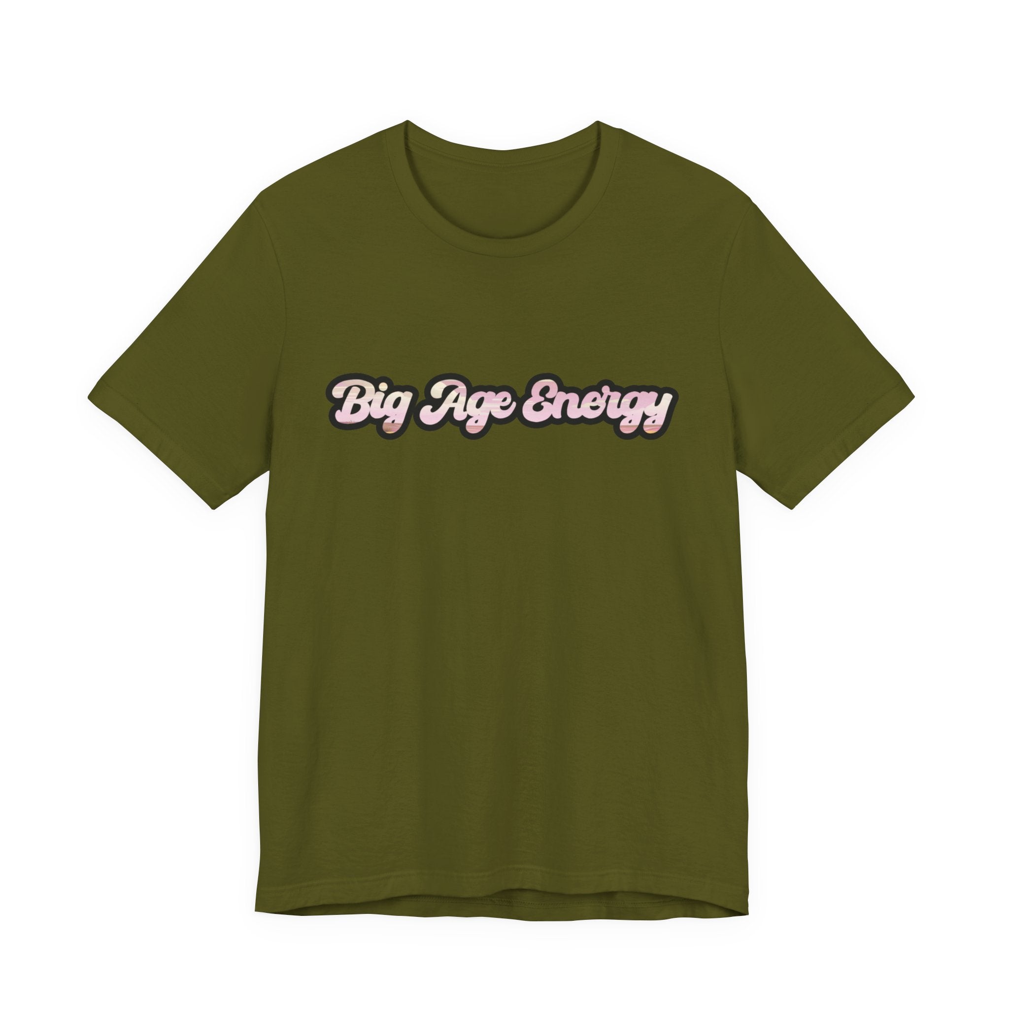 Unisex Big Age Energy T- Shirt