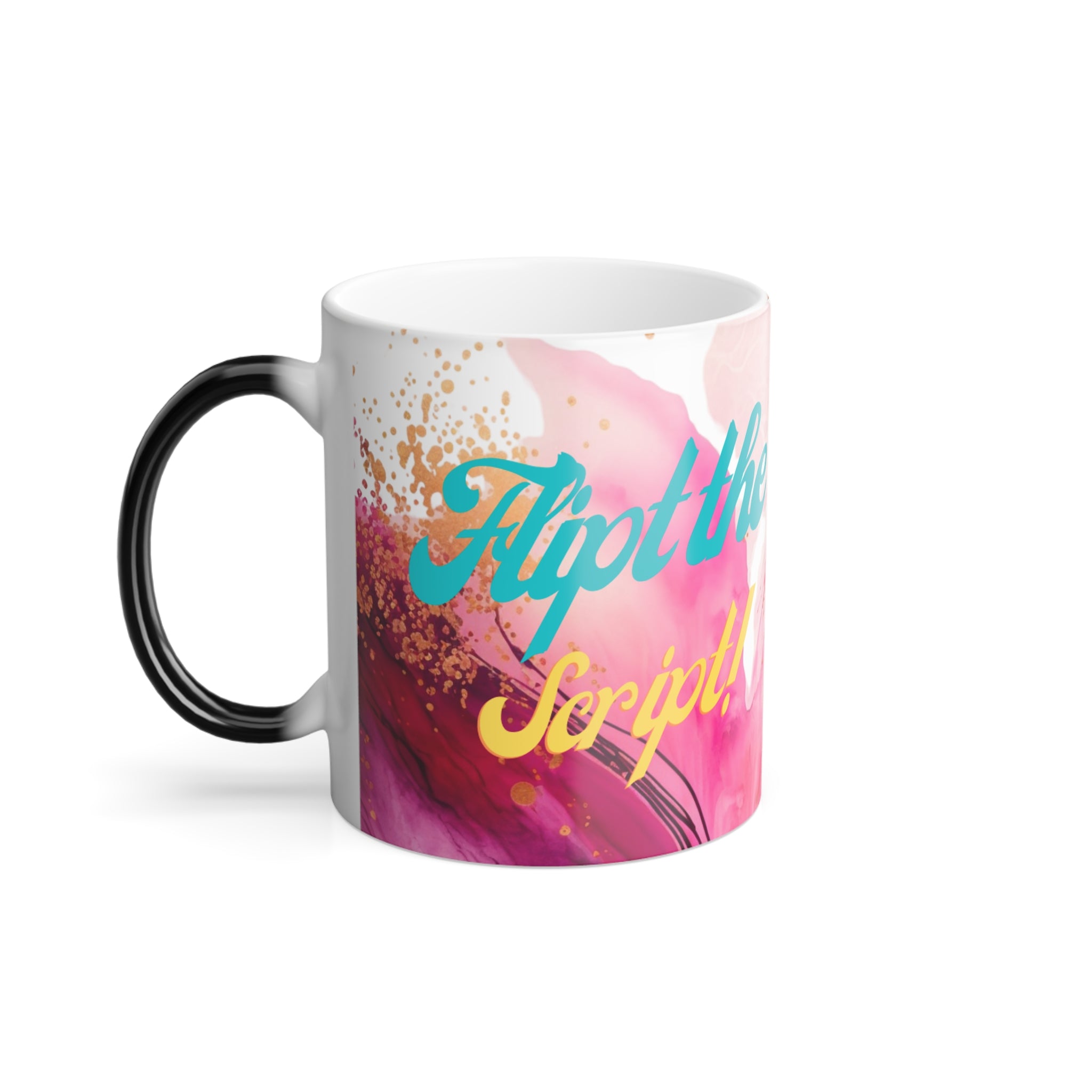 Flip the Script - Mug Color Morphing 11oz