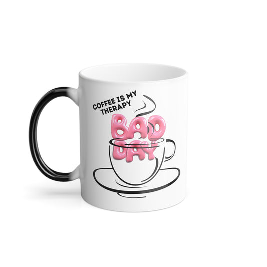 Mug with Funny Motivational Quote, 11oz Color Morphing