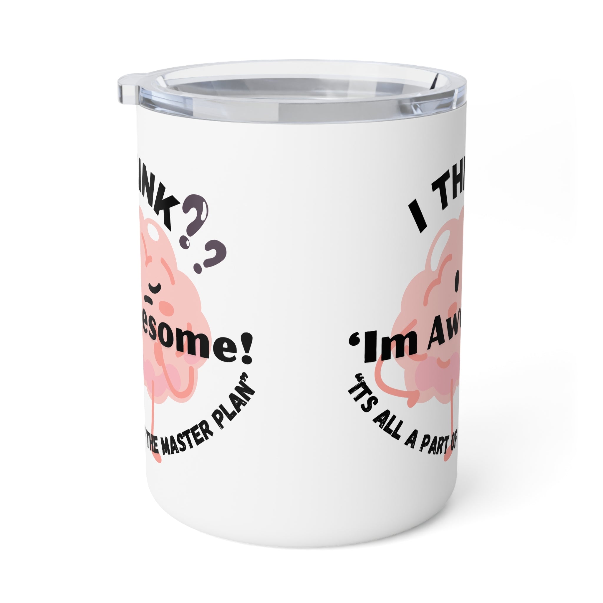 Funny Quote Insulated Mug