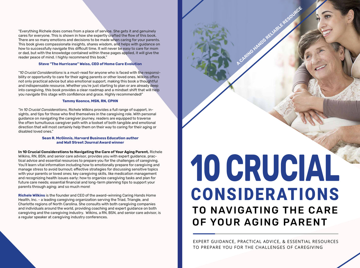 Digital 10 Crucial Considerations to Navigating the Care of Your Aging Parents