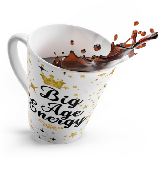 Big Age Energy Latte Mug
